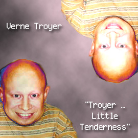 Troyer Little Tenderness